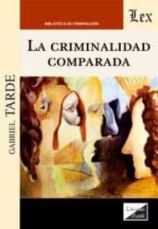 la criminalidad comparada-9789564070902