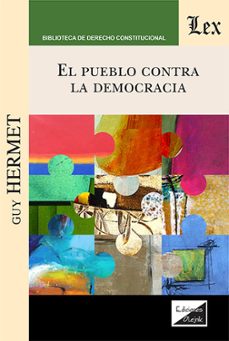 el pueblo contra la democracia-9789564074702