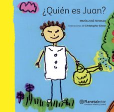 ¿quien es juan? (ebook)-christopher eitner-nieves mac-auliffe-maría josé ferrada-9789569962202