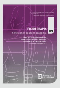 fisioterapia (ebook)-cesar augusto niño hernandez-diana cristina angarita rodriguez-maria patricia otero de suarez-9789581205202
