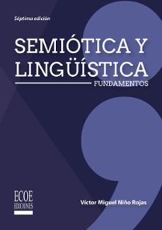 semiotica y linguistica (ebook)-victor miguel niño rojas-9789585039902