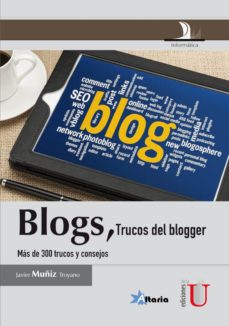 blogs trucos del blogger-javier muñiz troyano-9789587622102