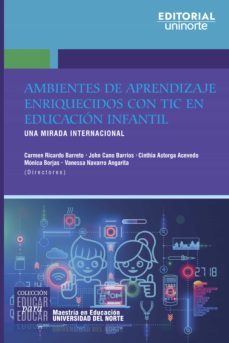 ambientes de aprendizaje enriquecidos con tic en educacion infantil (ebook)-9789587892802