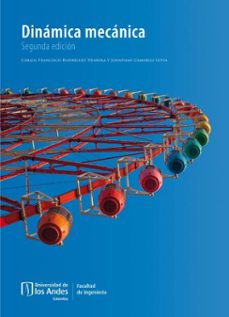 dinamica mecanica (ebook)-carlos francisco rodriguez herrera-jonathan camargo leyva-9789587984002