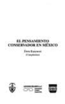 el pensamiento conservador en mexico-9789707220102