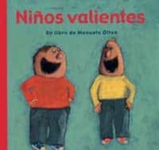 niños valientes-manuela olten-juan villoro-9789709705102