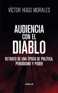 audiencia con el diablo (ebook)-victor hugo morales-victor hugo morales-9789870434702