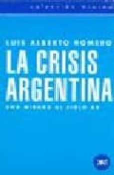 la crisis argentina: una mirada al siglo xx-9789871105502