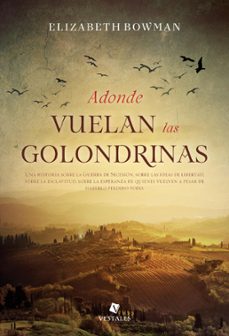 adonde vuelan las golondrinas (ebook)-elizabeth bowman-9789873863202