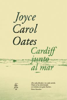 cardiff junto al mar (ebook)-joyce carol oates-9789874178602