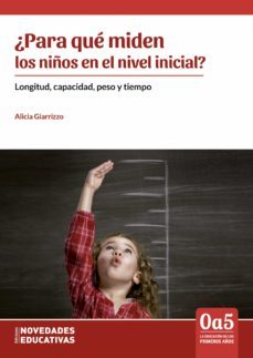 ¿para que miden los niños en el nivel inicial? (ebook)-alicia giarrizzo-9789875387102