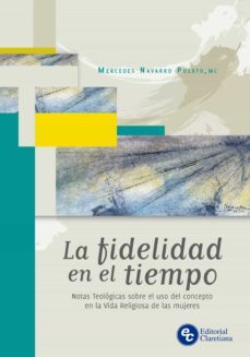 la fidelidad en el tiempo (ebook)-mercedes navarro-9789877620702