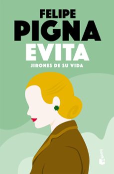 evita. jirones de su vida (ebook)-felipe pigna-9789878221502