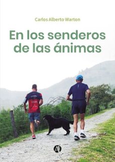 en los senderos de las animas (ebook)-carlos alberto warton-9789878758602