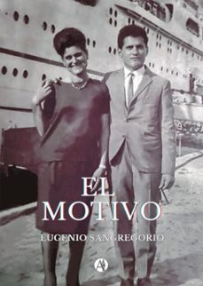 el motivo (ebook)-eugenio sangregorio-9789878761602
