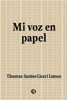 mi voz en papel (ebook)-thomas santos liceri lemos-9789878769202