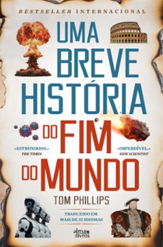 uma breve historia do fim do mundo (ebook)-tom phillips-9789895705702