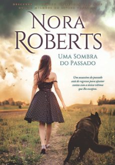 uma sombra do passado (ebook)-nora roberts-9789897103902