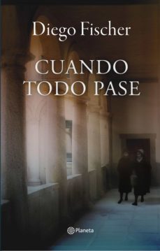 cuando todo pase (ebook)-diego fischer-9789915657202
