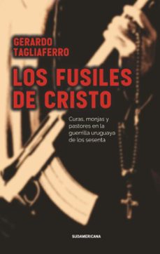 los fusiles de cristo (ebook)-gerardo tagliaferro-9789915710402