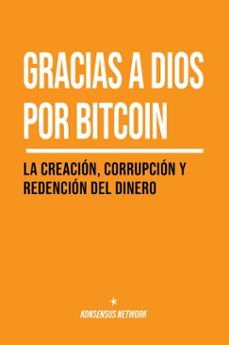 gracias a dios por bitcoin (ebook)-lyle pratt-george mekhail-jimmy song-9789916723302