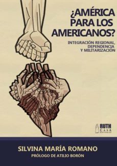 ¿america para los americanos? (ebook)-silvina maria romano-9789962697602