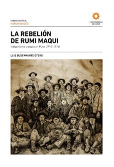 la rebelion de rumi maqui (ebook)-luis bustamante-9789972456602