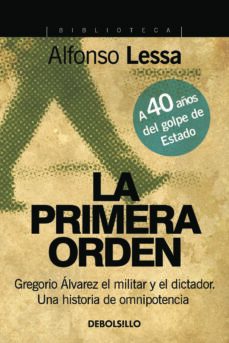 la primera orden (ebook)-alfonso lessa-9789974701502