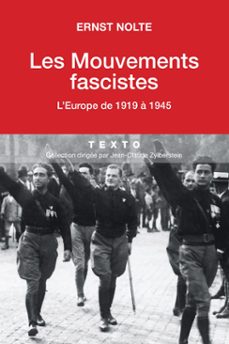 les mouvements fascistes. l'europe de 1919 a 1945 (ebook)-ernst nolte-9791021010802