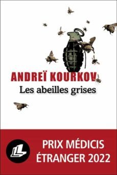 les abeilles grises (prix medicis etranger 2022)-9791034905102