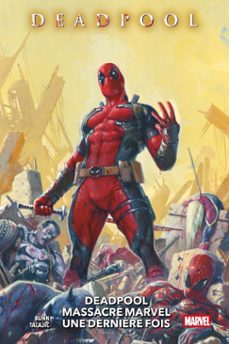 deadpool massacre marvel une dernière fois (ebook)-cullen bunn-9791039145602