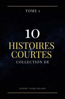 10 histoires courtes collection de tome 1 (ebook)-9791221342802