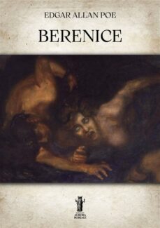 berenice (ebook)-edgar allan poe-9791255043102