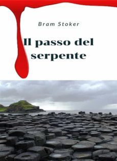 il passo del serpente (tradotto) (ebook)-bram stoker-9791255360902