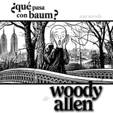 ¿qué pasa con baum?-woody allen-9791370091002