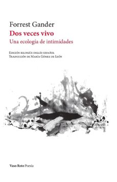 dos veces vivo-forrest gander-9791387604202