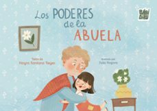 los poderes de la abuela-nayra santana reyes-julia rogova-9791387663902