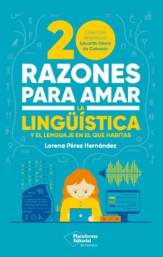 20 razones para amar la linguistica (ebook)-lorena pérez hernández-9791387813802