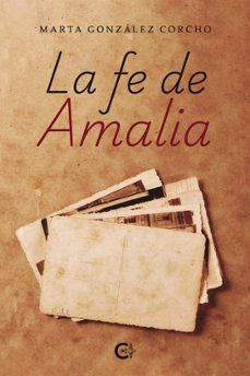 la fe de amalia-marta gonzalez corcho-9791387895402