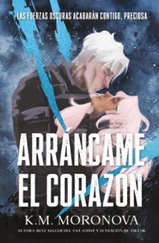 arrancame el corazon (ebook)-k. m. moronova-9791387899202