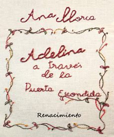adelina, a traves de la puerta escondida-ana llorca-9791387939502