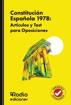 constitucion española 1978: articulos y test para oposiciones-ediciones rodio-9791387943202