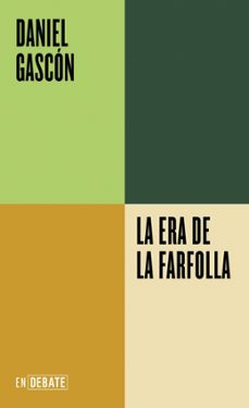 la era de la farfolla (serie endebate)-daniel gascon-9791388092602