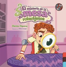 el misterio de la mesa robaobjetos-patricia figueora-9791388150302