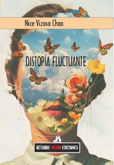 distopia fluctuante-nice vizoso chao-9791399040302