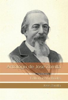 antologia de jose zorrilla (ilustrado) (ebook)-9798215551202