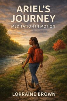 ariel's journey meditation in motion (ebook)-lorraine brown-9798224098002