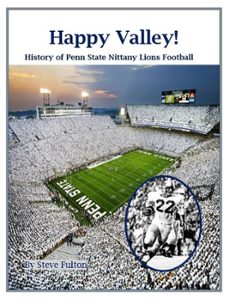 happy valley! history of penn state nittany lions football (ebook)-steve fulton-9798224577002