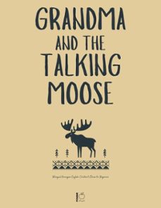 grandma and the talking moose: bilingual norwegian-english childrens stories for beginners (ebook)-pomme bilingual-9798230459002