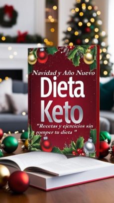 celebraciones keto navidad saludable (ebook)-diego colman-9798230682202